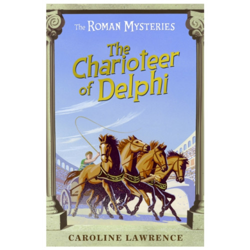 Hachette Children's Group The Roman Mysteries: The Charioteer of Delphi (häftad, eng)