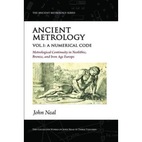 The Squeeze Press Ancient Metrology, Vol I (häftad, eng)