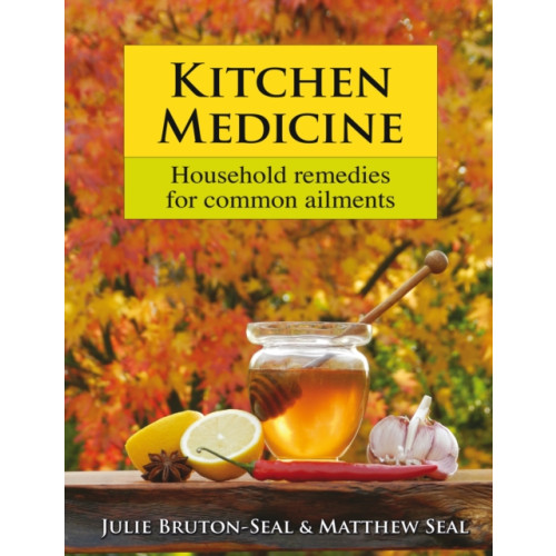 Merlin Unwin Books Kitchen Medicine (inbunden, eng)