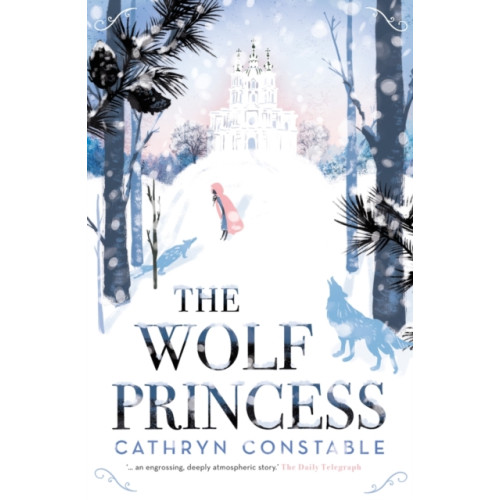 Chicken House Ltd The Wolf Princess (häftad, eng)