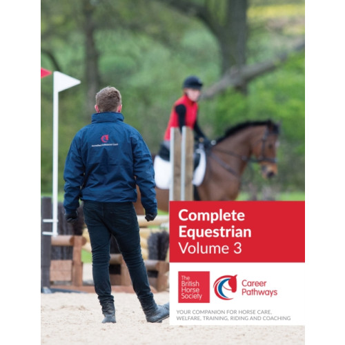 Quiller Publishing Ltd BHS Complete Equestrian: Volume 3 (häftad, eng)