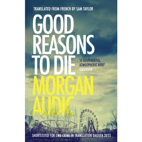 Headline Publishing Group Good Reasons to Die (häftad, eng)