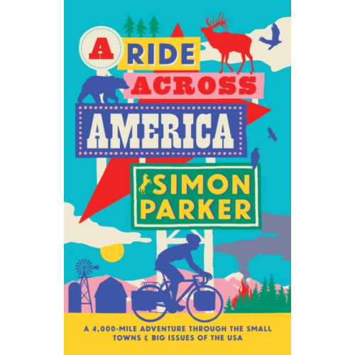 September Publishing A Ride Across America (inbunden, eng)