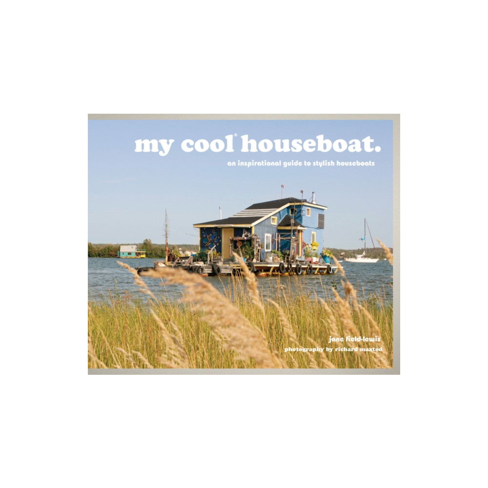 Produktbild för my cool houseboat (inbunden, eng)