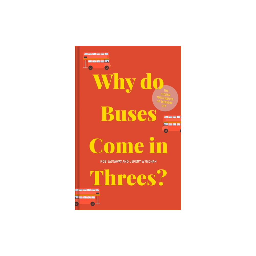 Produktbild för Why do Buses Come in Threes? (inbunden, eng)