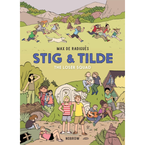 Nobrow Ltd Stig & Tilde: The Loser Squad (häftad, eng)