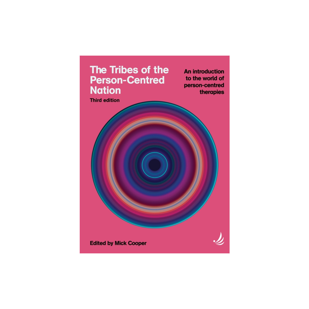 Produktbild för The Tribes of the Person-Centred Nation, Third Edition (häftad, eng)