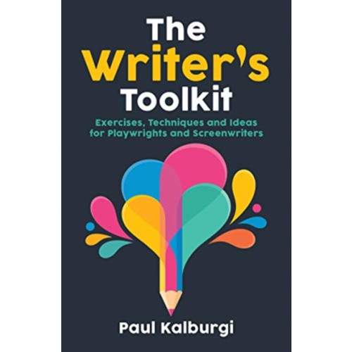 Nick Hern Books The Writer's Toolkit (häftad, eng)