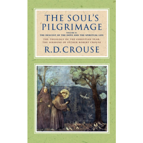 Darton, Longman & Todd Ltd The Soul's Pilgrimage: Volume 2 (inbunden, eng)