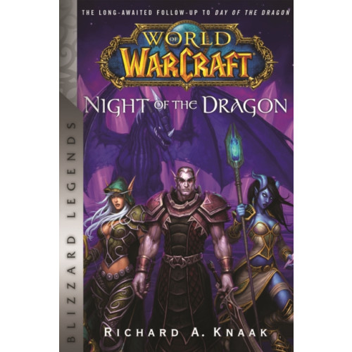 Blizzard Entertainment World of Warcraft: Night of the Dragon (häftad, eng)