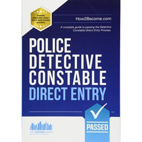 How2become Ltd Police Detective Constable: Direct Entry (häftad, eng)