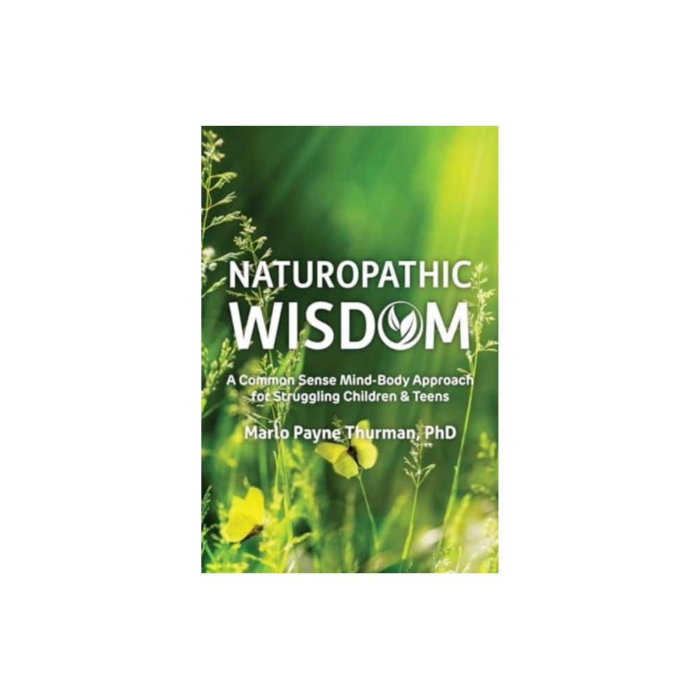 Produktbild för Naturopathic Wisdom (häftad, eng)
