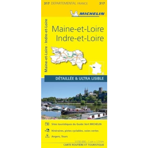 Michelin Editions Des Voyages Indre-et-Loire Maine-et-Loire - Michelin Local Map 317
