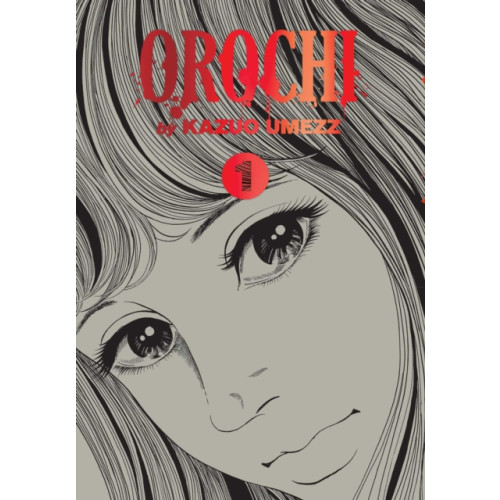 Viz Media, Subs. of Shogakukan Inc Orochi: The Perfect Edition, Vol. 1 (inbunden, eng)