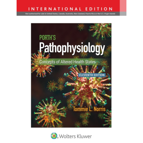 Wolters Kluwer Health Porth's Pathophysiology (inbunden, eng)