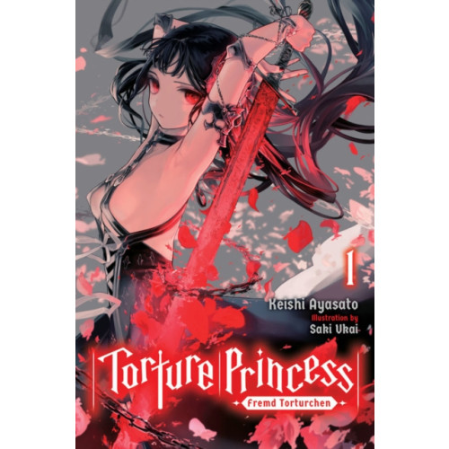 Little, Brown & Company Torture Princess: Fremd Torturchen, Vol. 1 (light novel) (häftad, eng)