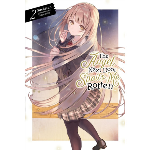 Little, Brown & Company The Angel Next Door Spoils Me Rotten, Vol. 2 (light novel) (häftad, eng)
