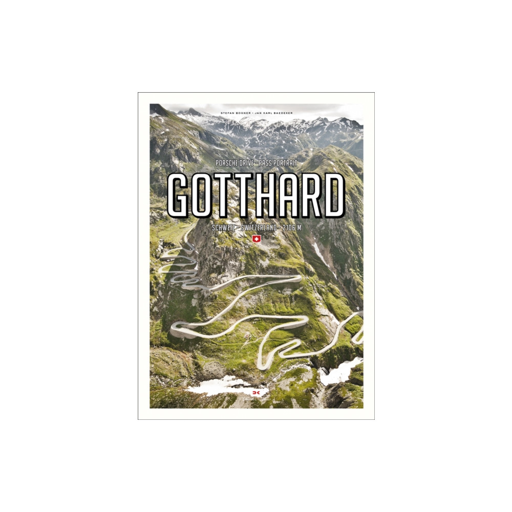 Produktbild för Porsche Drive - Pass Portrait - Gotthard (inbunden, eng)