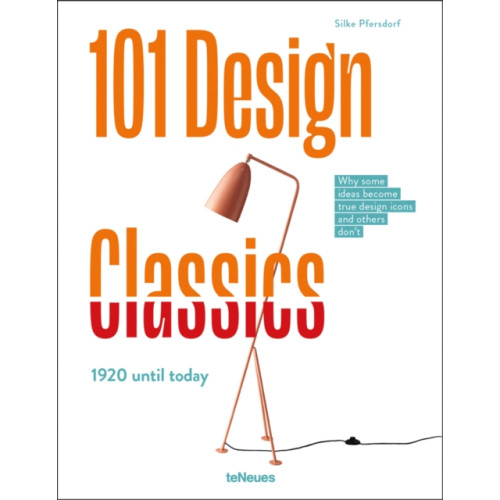 teNeues Publishing UK Ltd 101 Design Classics (inbunden, eng)