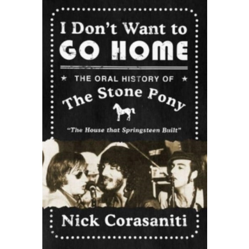 Harpercollins publishers inc I Don't Want to Go Home (inbunden, eng)