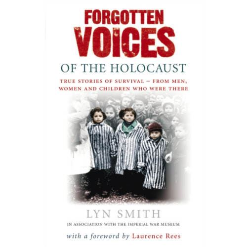 Ebury Publishing Forgotten Voices of The Holocaust (häftad, eng)