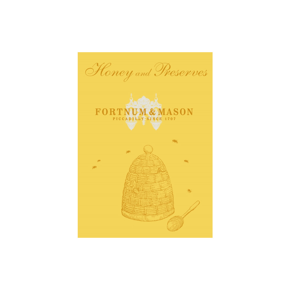 Produktbild för Fortnum & Mason Honey & Preserves (inbunden, eng)