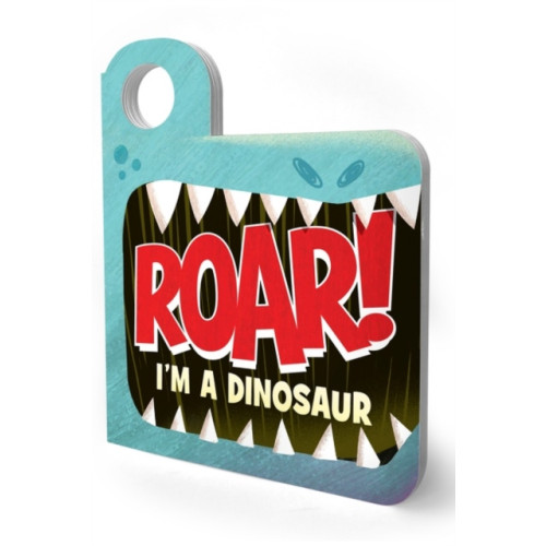 Harpercollins publishers inc Roar! I’m a Dinosaur (bok, board book, eng)