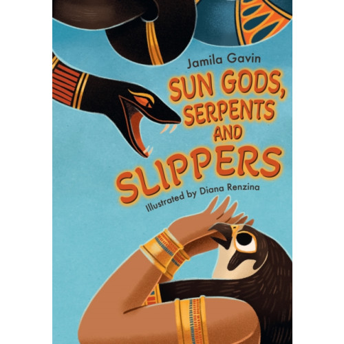 Sun Gods, Serpents and Slippers , HarperCollins Publishers (häftad, english)