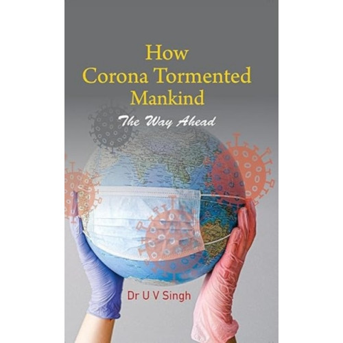 Pentagon Press How Corona Tormented Mankind (inbunden, eng)