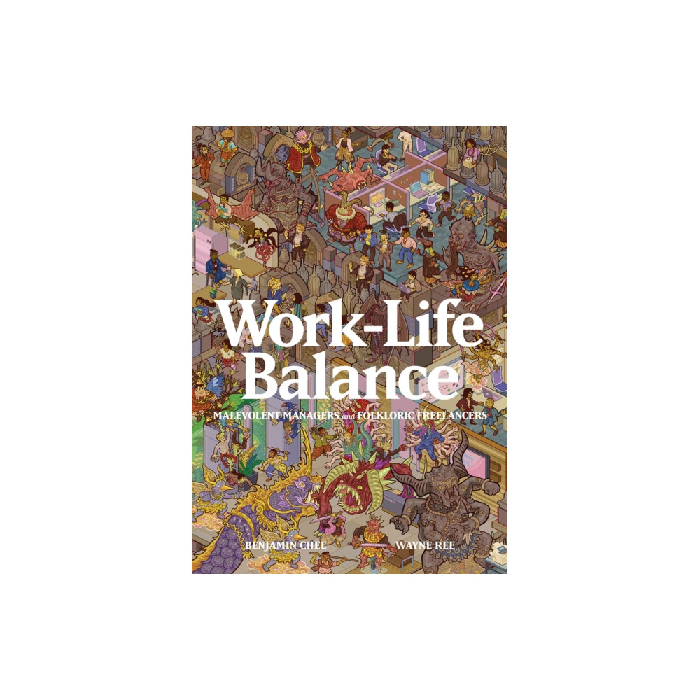 Produktbild för Work-Life Balance: Malevolent Managers and Folkloric Freelancers (häftad, eng)
