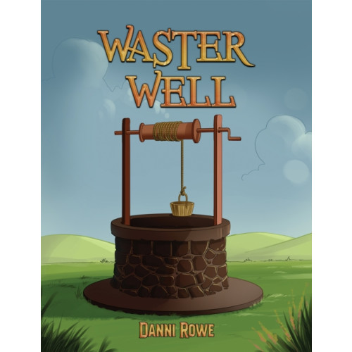 Austin Macauley Publishers Waster Well (häftad, eng)