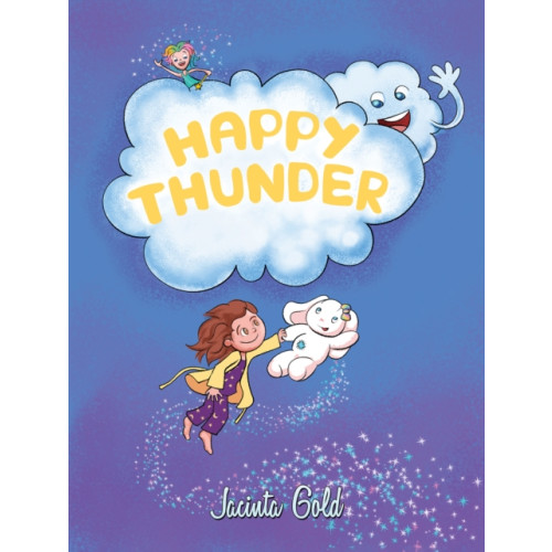Austin Macauley Publishers Happy Thunder (häftad, eng)