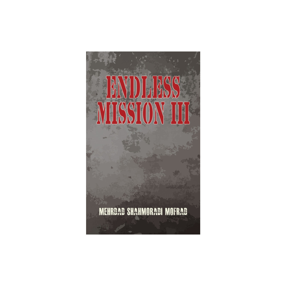 Produktbild för Endless Mission III (häftad, eng)