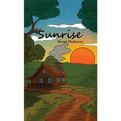 Austin Macauley Publishers Sunrise (häftad, eng)