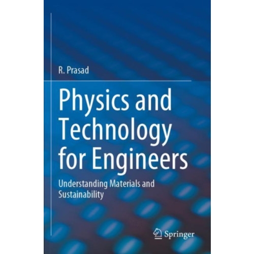 Springer International Publishing AG Physics and Technology for Engineers (häftad, eng)