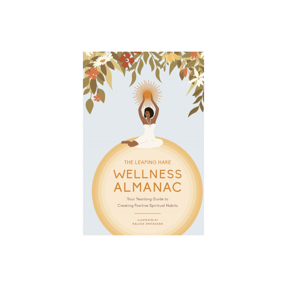 Produktbild för The Leaping Hare Wellness Almanac (inbunden, eng)