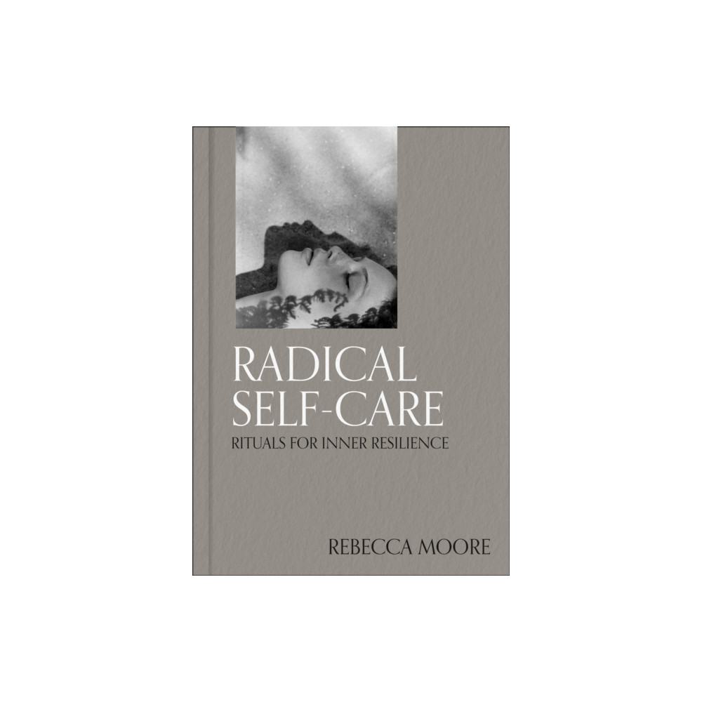 Produktbild för Radical Self-Care (inbunden, eng)