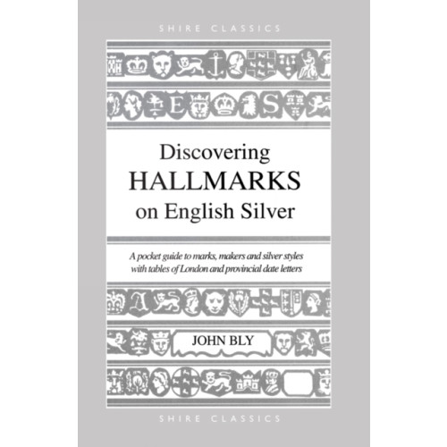 Bloomsbury Publishing PLC Discovering Hallmarks on English Silver (häftad, eng)