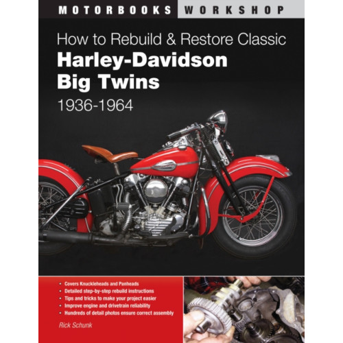 Quarto Publishing Group USA Inc How to Rebuild and Restore Classic Harley-Davidson Big Twins 1936-1964 (häftad, eng)