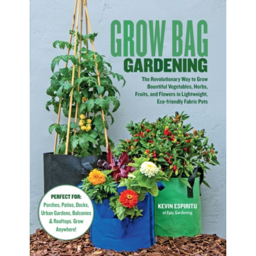 Quarto Publishing Group USA Inc Grow Bag Gardening (häftad, eng)