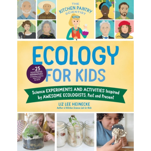 Quarto Publishing Group USA Inc The Kitchen Pantry Scientist Ecology for Kids (häftad, eng)