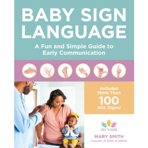 Quarto Publishing Group USA Inc Baby Sign Language (häftad, eng)