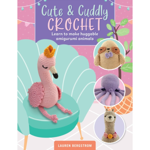 Quarto Publishing Group USA Inc Cute & Cuddly Crochet (häftad, eng)