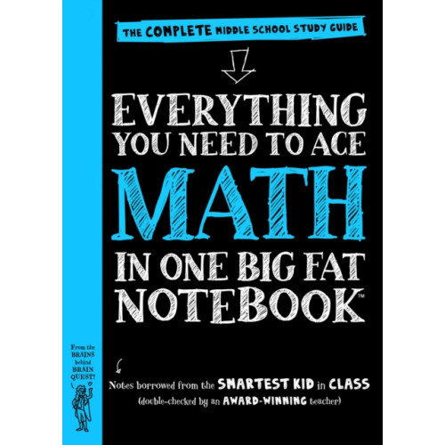 Workman Publishing Everything You Need to Ace Math in One Big Fat Notebook (häftad, eng)