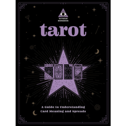 Quarto Publishing Group USA Inc Tarot: An In Focus Workbook (häftad, eng)