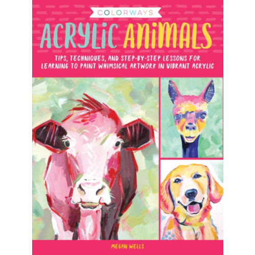 Quarto Publishing Group USA Inc Colorways: Acrylic Animals (häftad, eng)