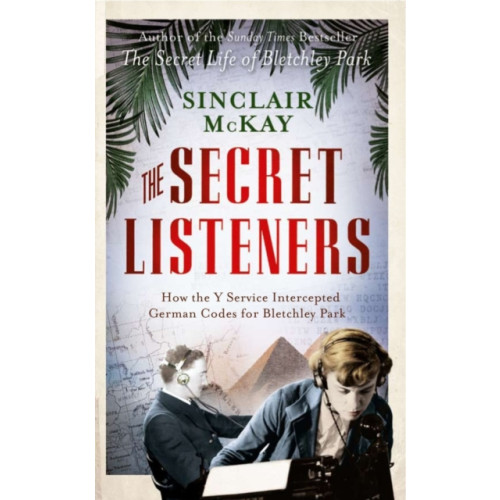 Quarto Publishing Plc The Secret Listeners (häftad, eng)