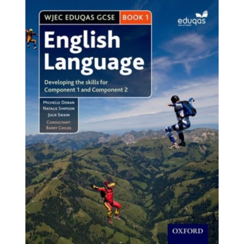 Oxford University Press WJEC Eduqas GCSE English Language: Student Book 1 (häftad, eng)