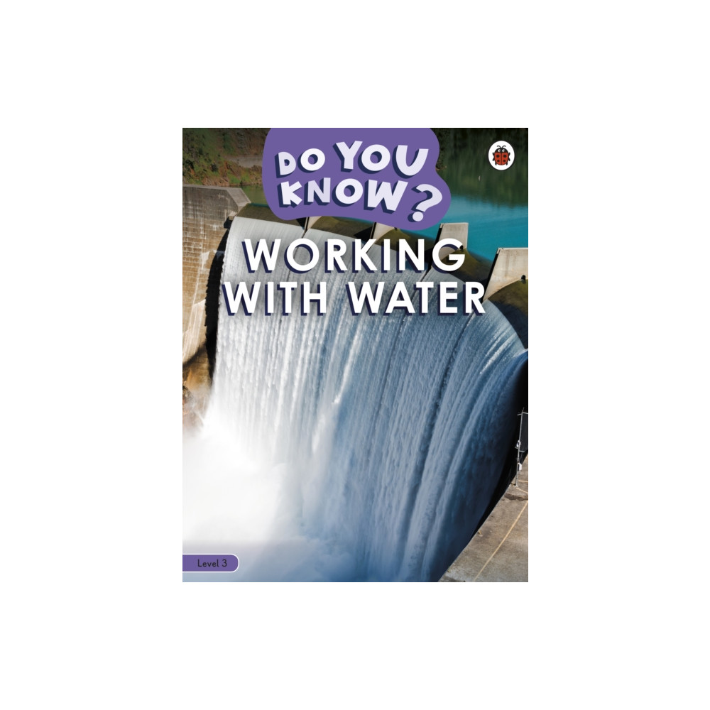 Produktbild för Do You Know? Level 3 - Working With Water (häftad, eng)