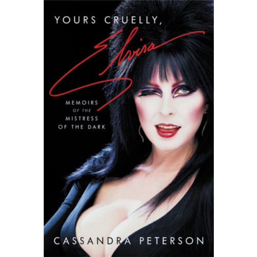 Hachette Books Yours Cruelly, Elvira (inbunden, eng)